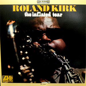iڍ F ROLAND KIRK(LP) THE INFLATED TEAR