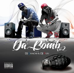 iڍ F DJ CHACHI & DJ YUU(MIX CD) DA BOMB VOL.2