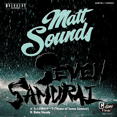 iڍ F MATT SOUNDS(EP) l̎̃e[}iSEVEN SAMURAIj/ BAKU STEADY