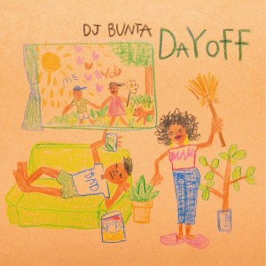iڍ F DJ BUNTA(MIX CD) DAY OFF