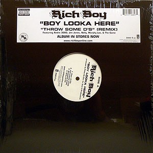 iڍ F RICH BOY(12) BOY LOOKA HERE / THROW SOME D'S (REMIX)