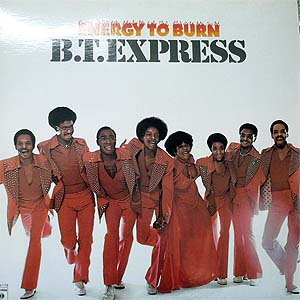 B.T.EXPRESS(LP)ENERGY TO BURN -DJ機材アナログレコード専門店OTAIRECORD