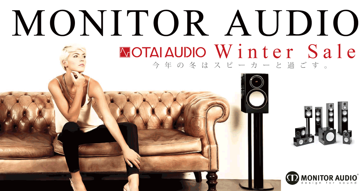 MONITOR AUDIO WINTER SALE -OTAIAUDIO-