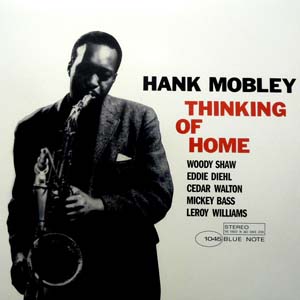 iڍ F HANK MOBLEY@(nNEu[)@(LP)@^CgFTHINKING OF HOME