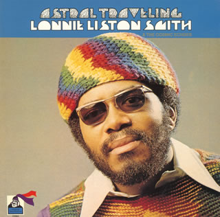 iڍ F LONNIE LISTON SMITH(LP) ASTRAL TRAVELING