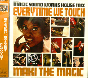 MAKI THE MAGIC(MIX CD) EVERYTIME WE TOUCH -DJ機材アナログレコード専門店OTAIRECORD