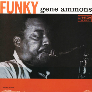 GENE AMMONS (ジーン・アモンズ) (LP) タイトル名：FUNKY -DJ機材