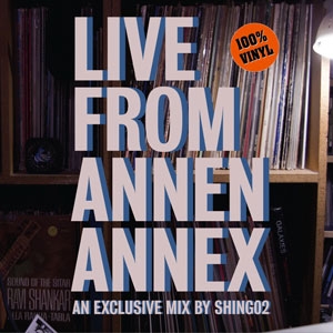 商品詳細 ： SHING02(MIX CD) LIVE FROM ANNEN ANNEX 【特典：特製ステッカー3枚セット付き!!】