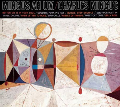 CHARLES MINGUS (チャールズ・ミンガス) (LP) タイトル名: MINGUS AH