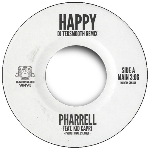 PHARREL WILLIAMS FT. KID CAPRI (7inch) HAPPY (TED SMOOTH REMIX)