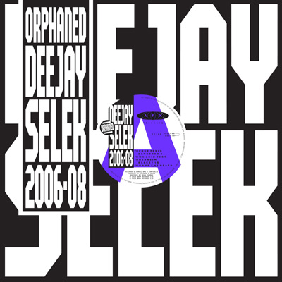 iڍ F AFX(12)ORPHANED DEEJAY SELEK 2006-2008yDLR[htz