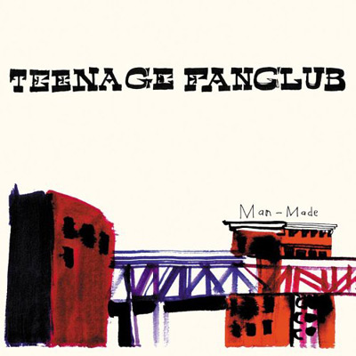 TEENAGE FANCLUB(LP 180g重量盤)MAN MADE【ダウンロード券付き＋2 