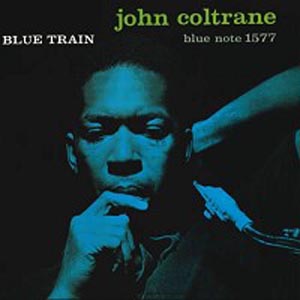 商品詳細 ： JOHN COLTRANE(LP/180g重量盤) BLUE TRAIN【ダウンロード付き】