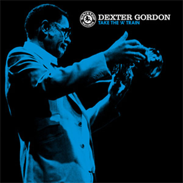 商品詳細 ： DEXTER GORDON(LP/180g重量盤) TAKE THE 'A' TRAIN