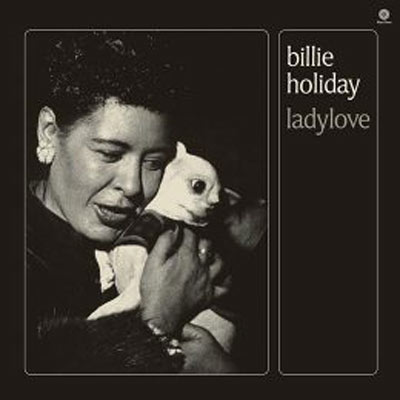 BILLIE HOLIDAY(LP/180g重量盤) LADYLOVE + 1BONUS TRACK【高音質！WAX 