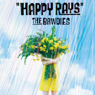 iڍ F THE BAWDIES(7INCH) HAPPY RAYSyPLAYPASS2019/12/31܂Ń_E[h\z