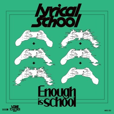iڍ F LYRICAL(7inch) ENOUGH IS SCHOOL/LOVE TOGETHER