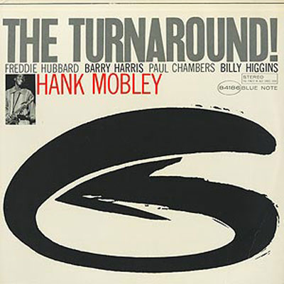 HANK MOBLEY(LP) THE TURNAROUND!に関し御紹介するページです。