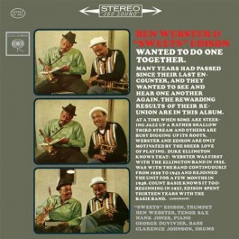 BEN WEBSTER & SWEETS EDISON (ベン・ウェブスター / スウィーツ・エディソン) (LP2枚組 180g重量盤) タイトル名：WANTED  TO DO ONE TOGETHER 【2500枚限定生産!!】 -DJ機材アナログレコード専門店OTAIRECORD