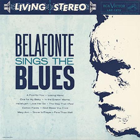 商品詳細 ： HARRY BELAFONTE　(ハリー・ベラフォンテ) (CD) タイトル名：BELAFONTE SINGS THE BLUES