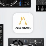 Pioneer DJの上位機種の保証延長サービス「AlphaTheta Care」をご存知ですか？