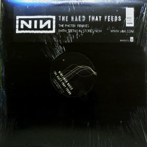 iڍ F NINE INCH NAILS(12) HAND THAT FEEDS (THE PHOTEK REMIXES)