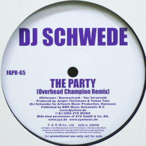 Dj Schwede 12 The Party Overhead Champion Remix Dj機材アナログレコード専門店otairecord