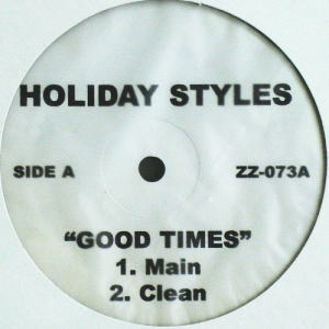 HOLIDAY STYLES(12) GOOD TIMES -DJ機材アナログレコード専門店