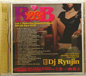 iڍ F DJ RYUJIN(CD) R&B MIX TAPE VOL.3