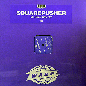 SQUAREPUSHER(12) VENUS NO.17 -DJ機材アナログレコード専門店OTAIRECORD