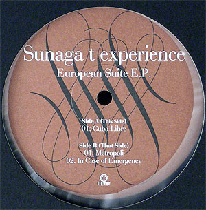 SUNAGA T EXPERIENCE(12) EUROPEAN SUITE E.P. -DJ機材アナログ