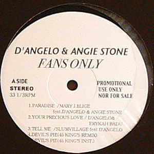 D'ANGELO & ANGIE STONE<LP>/FANS ONLY -DJ機材アナログレコード専門店 