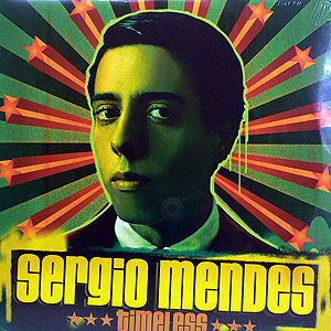 SERGIO MENDES(2LP) TIMELESS -DJ機材アナログレコード専門店OTAIRECORD