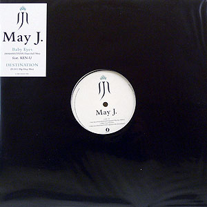 MAY J. FEAT. KEN-U(12) BABY EYES(MA$AMATIXXX DANCEHALL MIX) -DJ ...