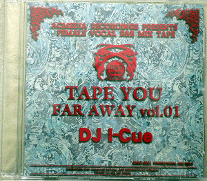 iڍ F DJ I-CUE(MIX CD) TAPE YOU FARAWAY VOL.1