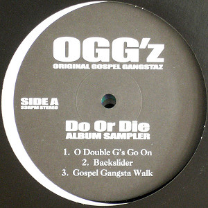 original gospel gangstaz OGG'z do or die - 洋楽