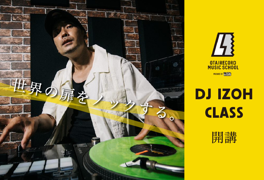 DJ IZOH CLASS
