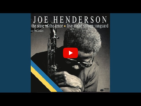 JOE HENDERSON(LP) STATE OF THE TENOR-LIVE AT THE VILLAGE VANGUARD 